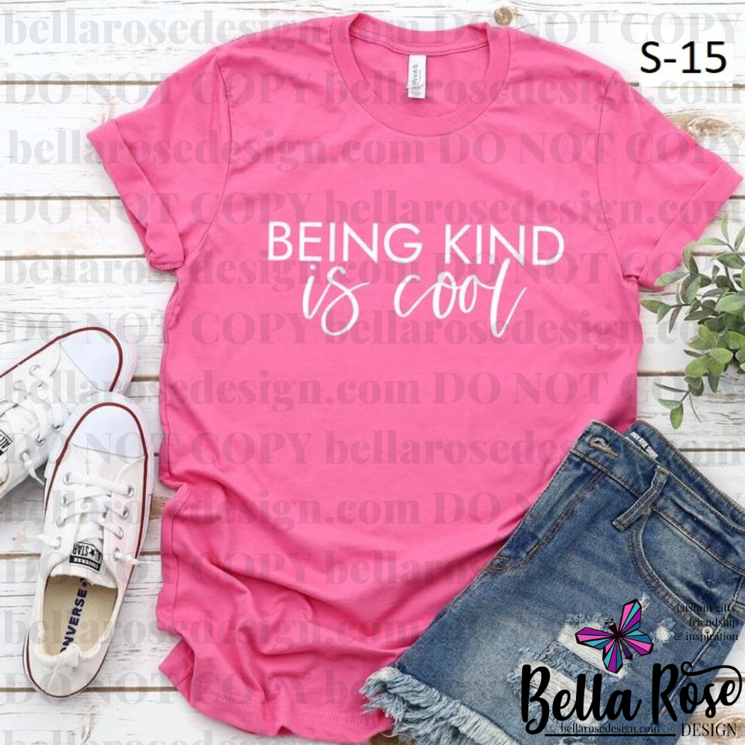 Being kind is cool (S-15)
