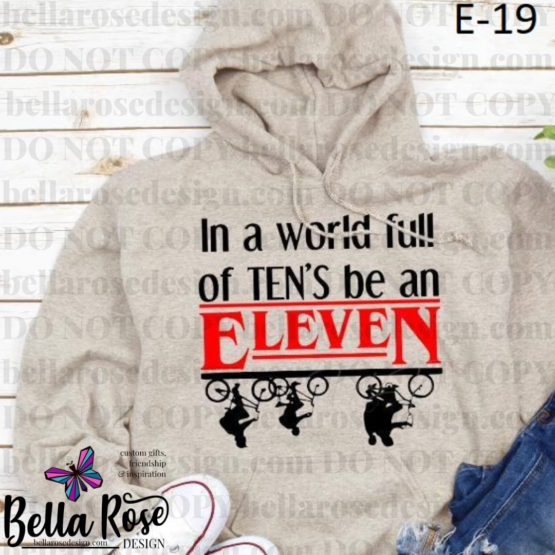Be an Eleven (E-19)