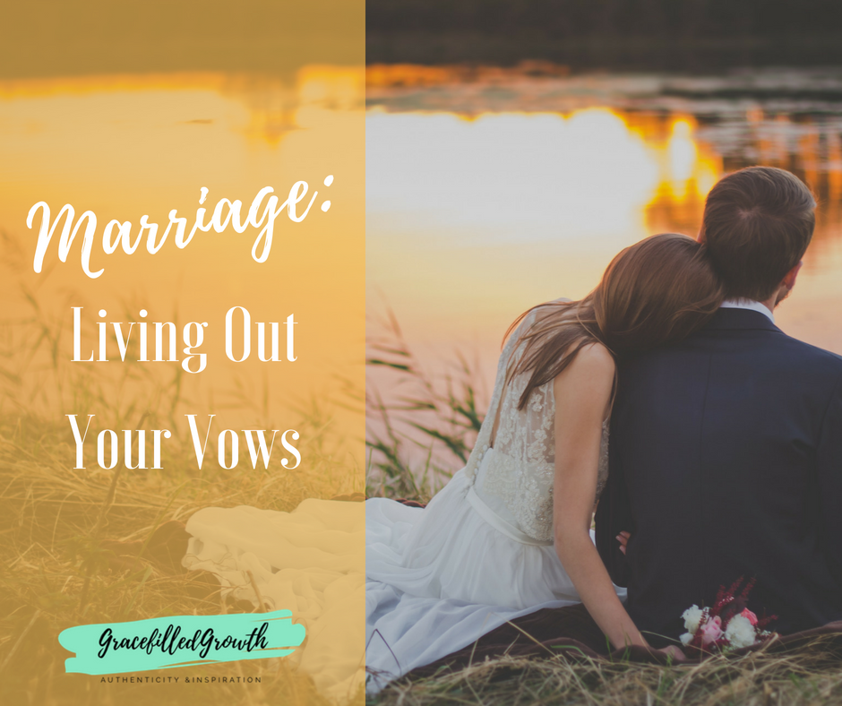 Are you living out your wedding vows in your marriage? Here are some great ideas on how you can!