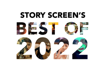 PODCAST: Story Screen's Best of 2022