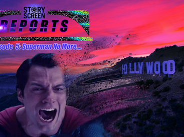 PODCAST: Story Screen Reports - Superman No More...