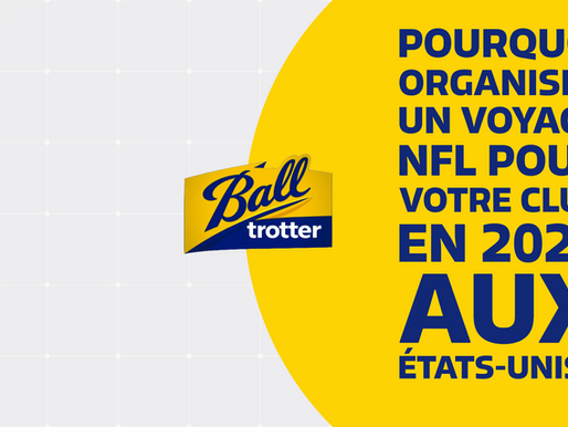 Pourquoi organiser un voyage NFL pour votre club