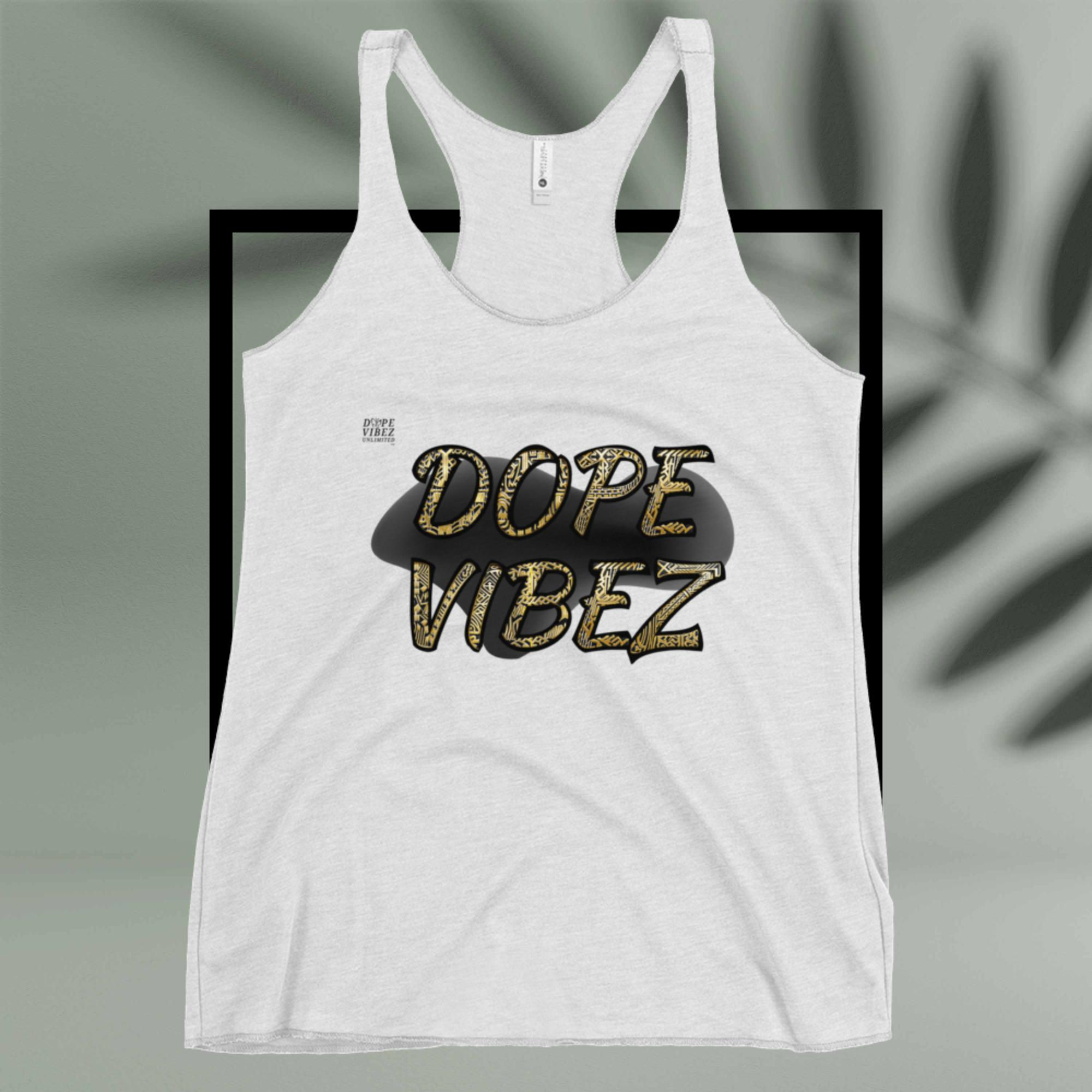 DOPE VIBEZ UNLIMITED Queens - DOPE VIBEZ (Up Next Vibez) Women's Racerback Tank