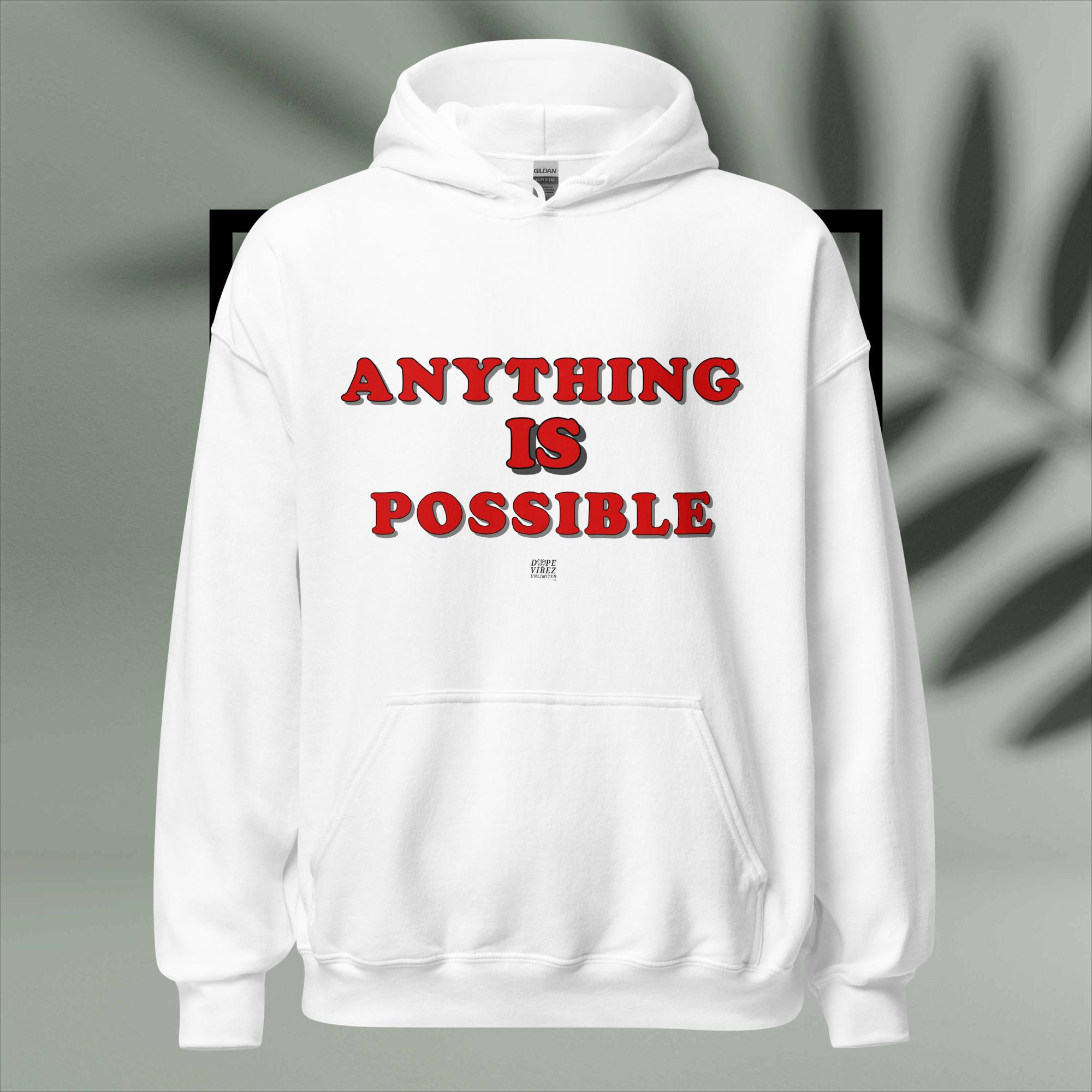 DOPE VIBEZ UNLIMITED - ANYTHING IS POSSIBLE (RED) Unisex Hoodie
