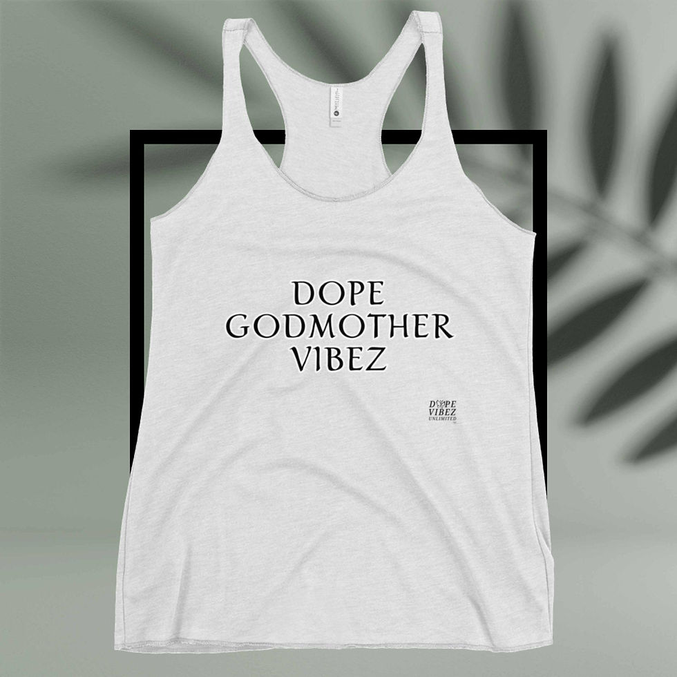 Thumbnail: DOPE VIBEZ UNLIMITED Queens - DOPE GODMOTHER VIBEZ Women's Racerback Tank