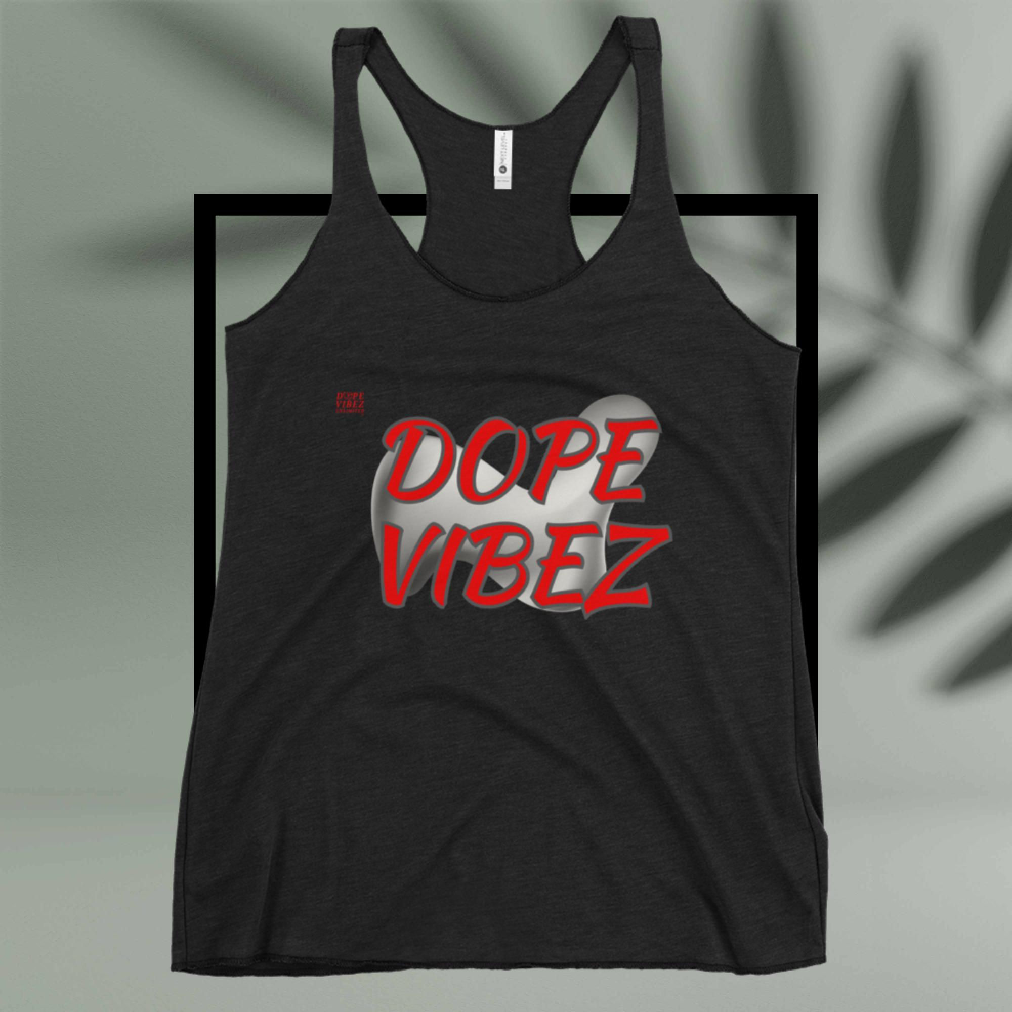 DOPE VIBEZ UNLIMITED Queens - DOPE VIBEZ (Big Vibez) Women's Racerback Tank