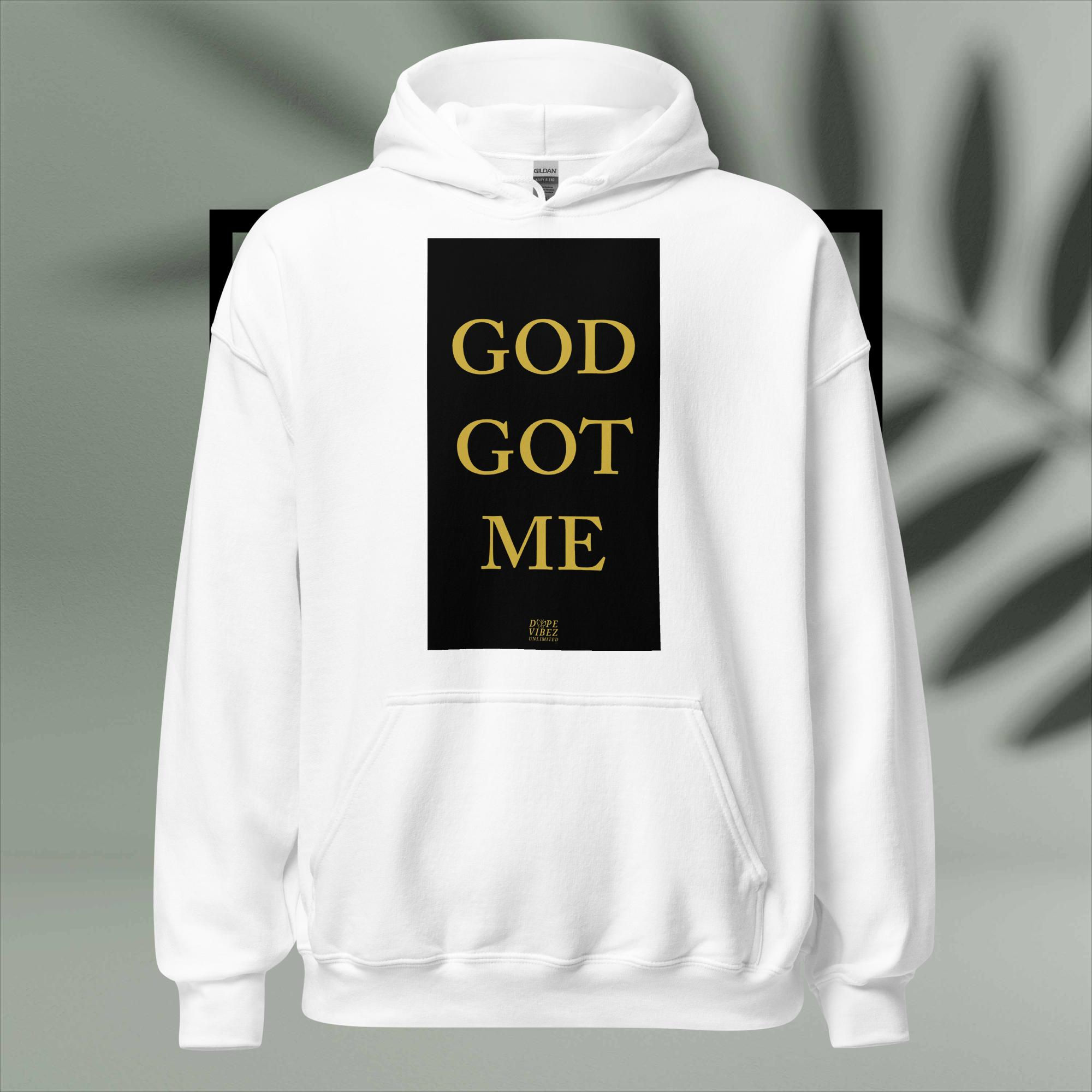 DOPE VIBEZ UNLIMITED - GOD GOT ME Unisex Hoodie