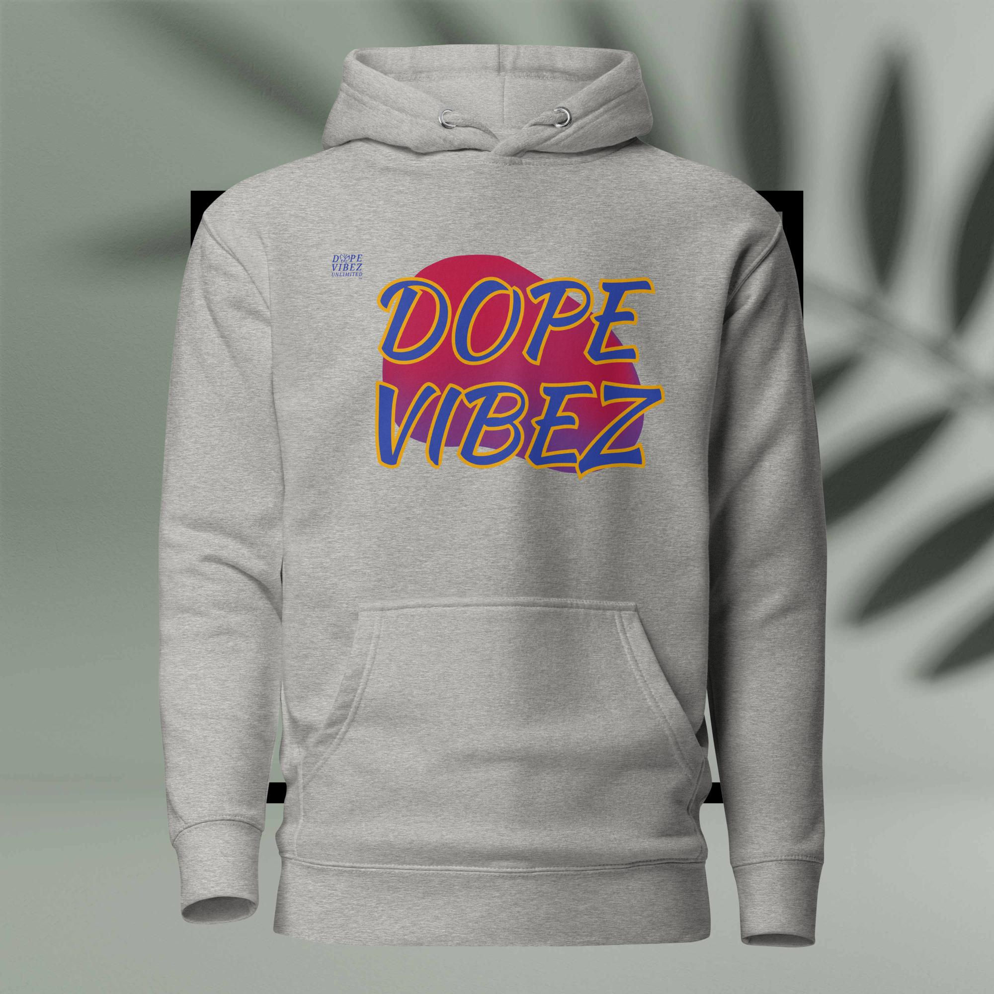 DOPE VIBEZ UNLIMITED - DOPE VIBEZ (BIZARRE VIBEZ) Unisex Hoodie