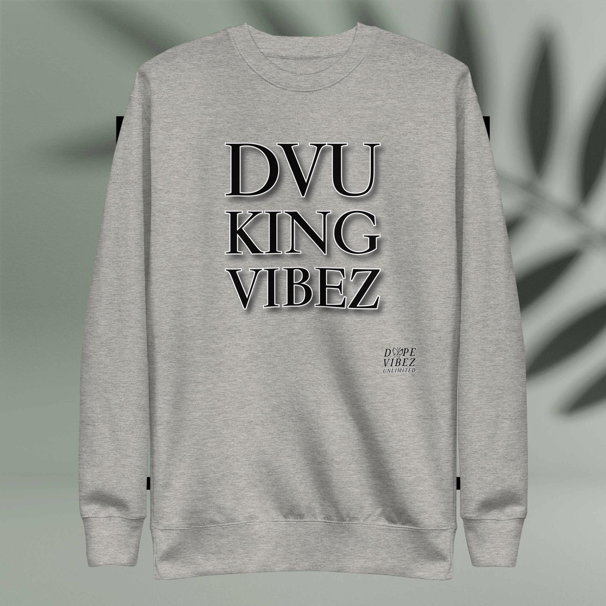DOPE VIBEZ UNLIMITED Kings - DVU KING VIBEZ (Blk/Wht) Unisex Premium Sweatshirt