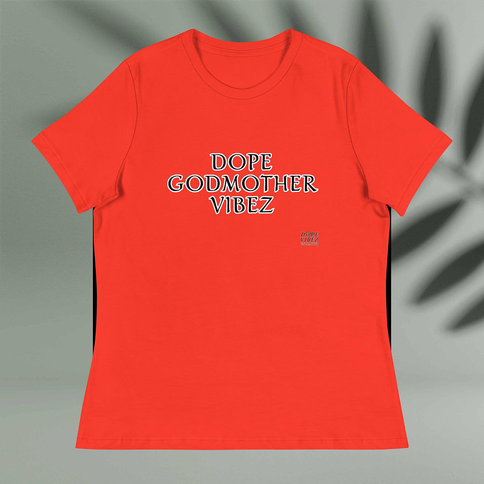 Thumbnail: DOPE VIBEZ UNLIMITED Queens - DOPE GODMOTHER VIBEZ Women's Relaxed T-Shirt