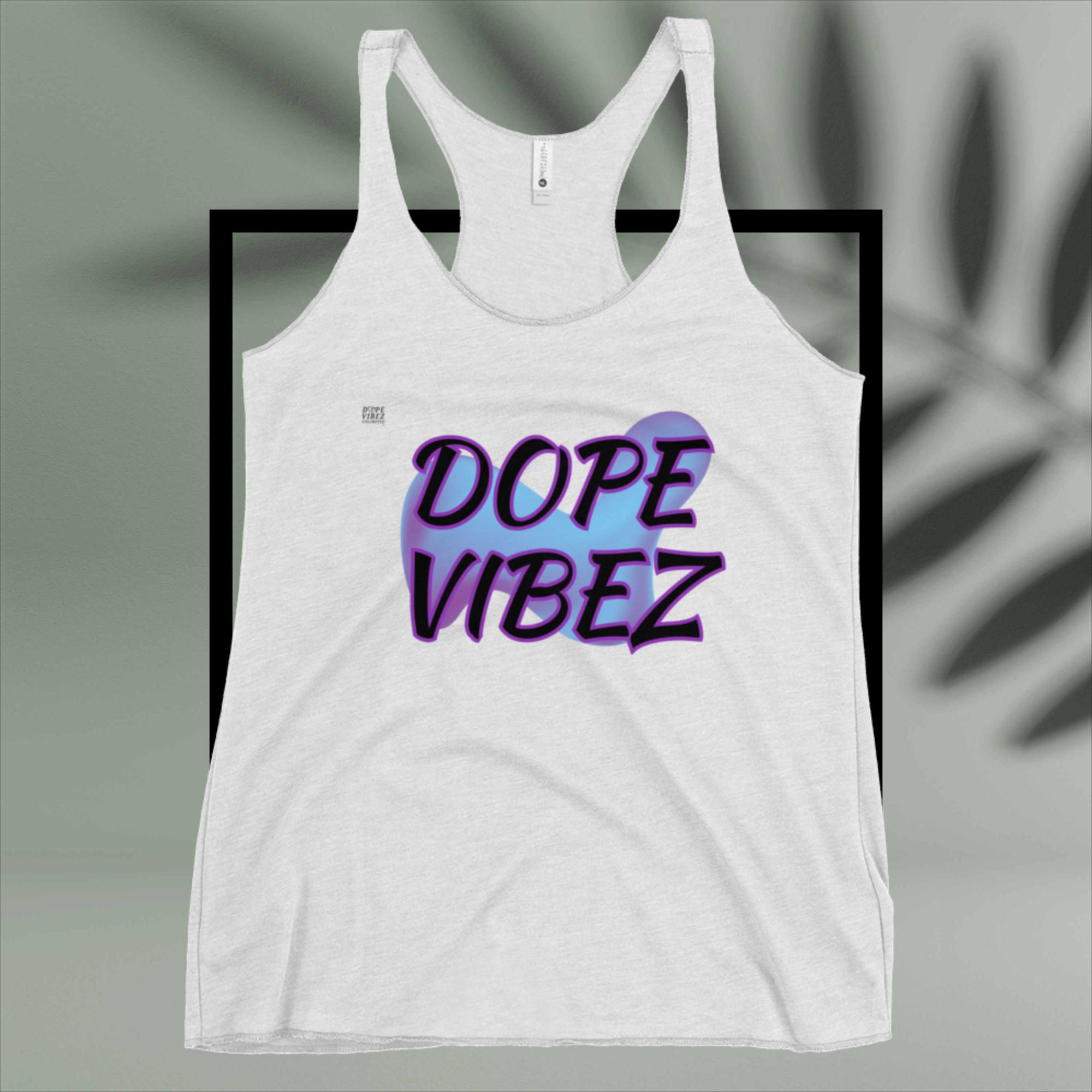 DOPE VIBEZ UNLIMITED Queens - DOPE VIBEZ (M) Women's Racerback Tank