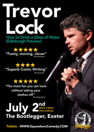 Trevor lock, Squawkers Comedy, Exeter, The Bootlegger