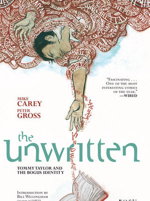 "The Unwritten, Volume 1" by Mike Carey & Peter Gross