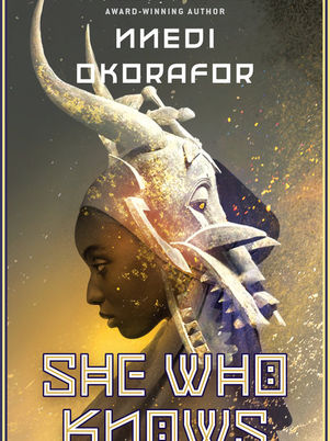 “She Who Knows” by Nnedi Okorafor