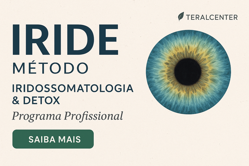 Banner do Programa Profissional IRIDE — Iridossomatologia & Detox, do TeralCenter. A imagem mostra um fundo claro com uma íris colorida em tons de azul e verde, o logotipo do TeralCenter no topo e o texto “IRIDE Método • Iridossomatologia & Detox • Programa Profissional”. Na parte inferior, há um botão verde com a frase “Saiba Mais”. Banner oficial do Método IRIDE do TeralCenter — Programa Profissional de Iridossomatologia e Detox Natural para limpeza orgânica, equilíbrio corporal e saúde integral.