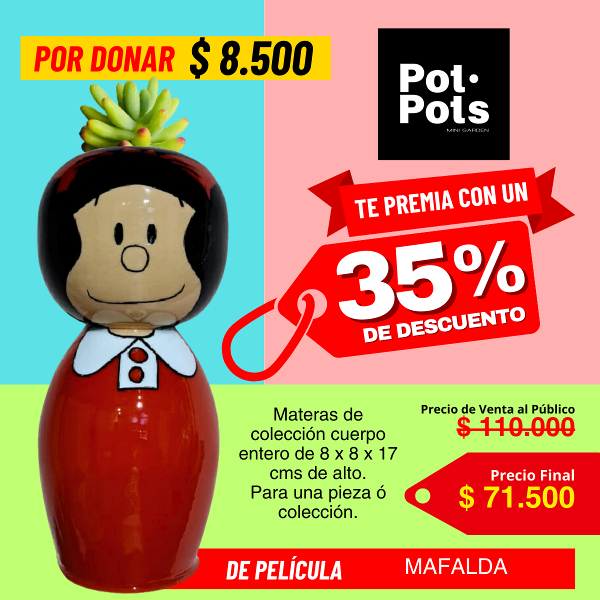 Pot-Pots "De Película" te Premia con un Bono del 35% Descuento