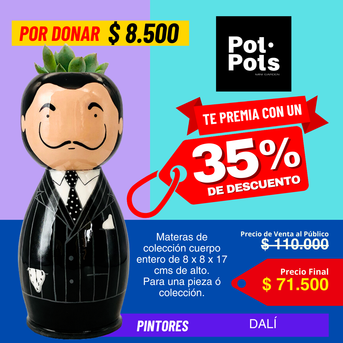 Pot-Pots "Pintores" te Premia con un Bono del 35% Descuento