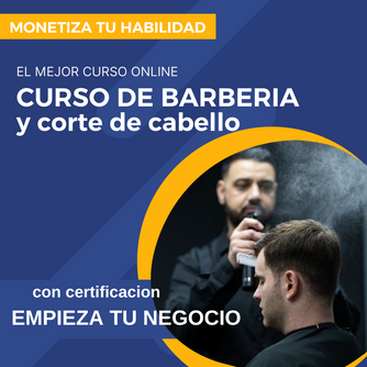 CURSO DE BARBERIA Y CORTE DE CABELLO