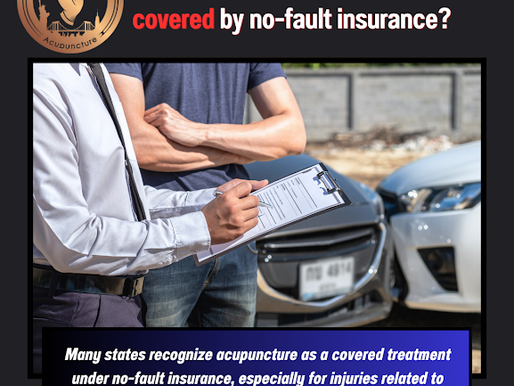 Can I get acupuncture covered by no-fault insurance?