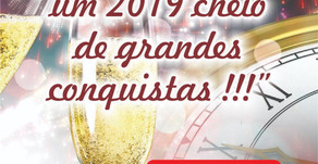 Feliz Ano novo a todos, 2019 de muitas realizações !!!!