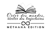 Les livres et l'univers de Méthana Édition