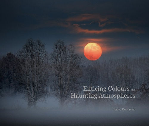 Enticing colors and haunting atmospheres Paolo De Faveri Book Cover
