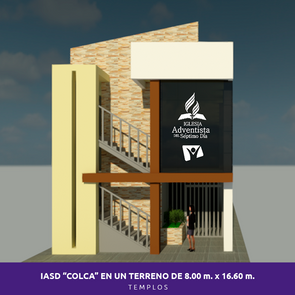 DISEÑO Y CONSTRUCCIÓN DE UN TEMPLO PARA LA IGLESIA ADVENTISTA DEL SÉPTIMO DÍA “COLCA” EN U