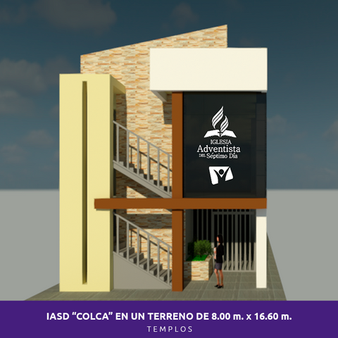 DISEÑO Y CONSTRUCCIÓN DE UN TEMPLO PARA LA IGLESIA ADVENTISTA DEL SÉPTIMO DÍA “COLCA” EN U