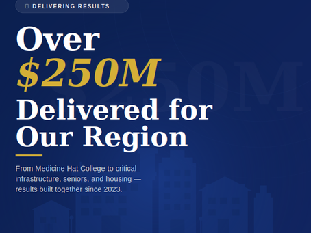 MLA REPORT JULY 2025- Delivering Results: How We're Building a Stronger Cypress-Medicine Hat Together