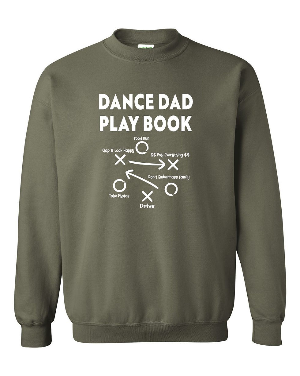 Thumbnail: Military green crewneck sweatshirt with white Dance Dad Playbook design. 