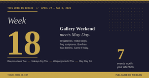 This Week in Berlin: Week 18 (April 27 – May 3, 2026)