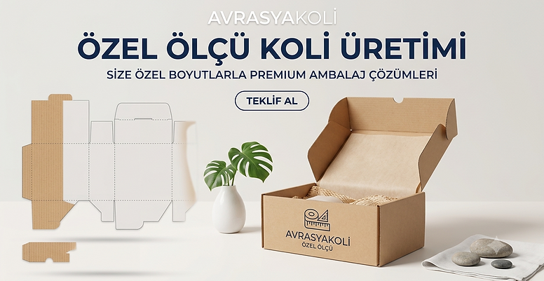 AvrasyaKoli'nin aydınlık stüdyo ortamında, "TEKLİF AL" butonu, özel ölçü kutu taslakları ve Monstera yaprağı eşliğinde sunulan, "Özel Ölçü Koli Üretimi" başlıklı premium unboxing kargo kutusu. Görsel, e-ticaret siteleri için kaliteli ve marka odaklı özel koli imalatını detaylı stüdyo ışığı altında yansıtmaktadır.