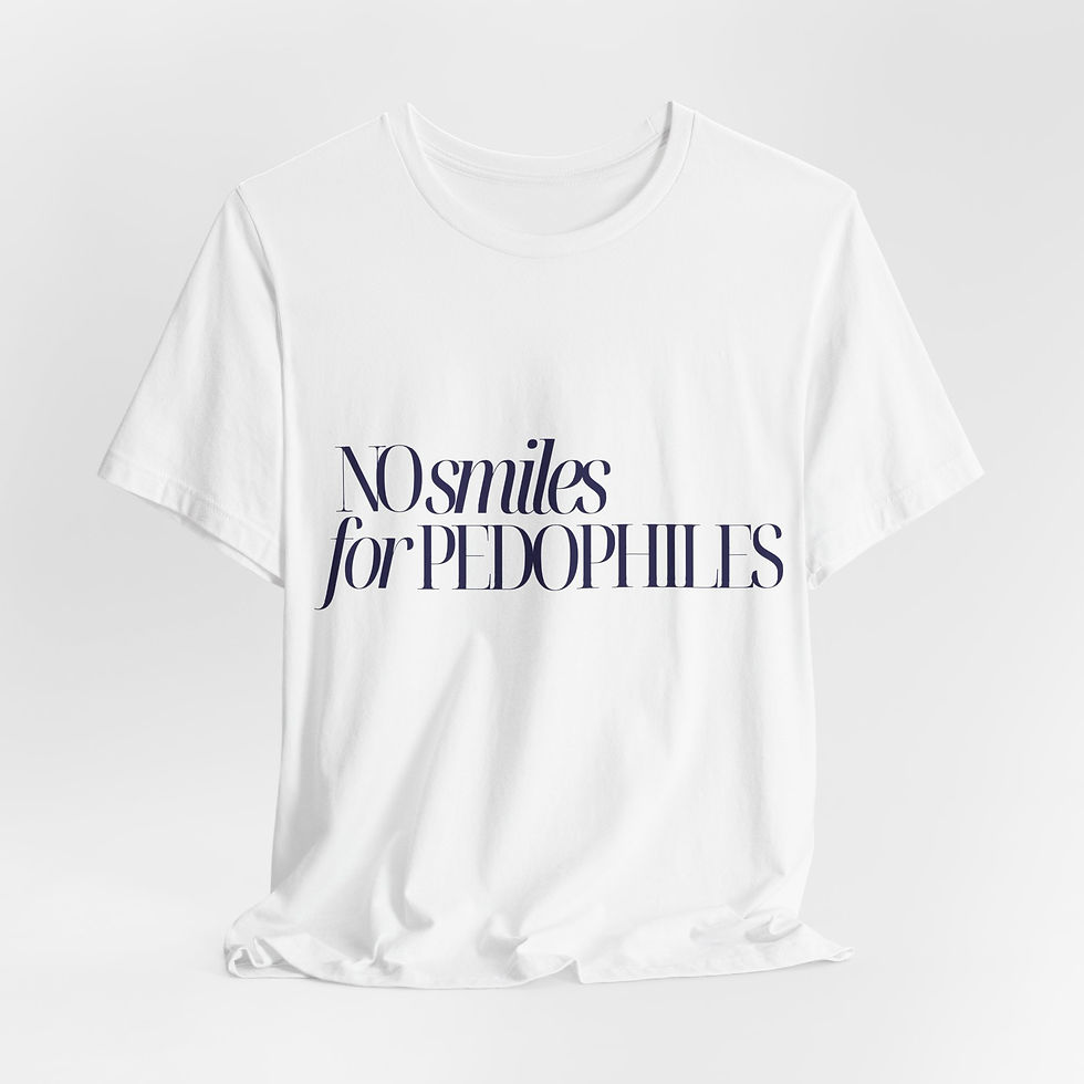 Thumbnail: For Kaitlan- "NO Smiles for Pedophiles" Graphic Shirt