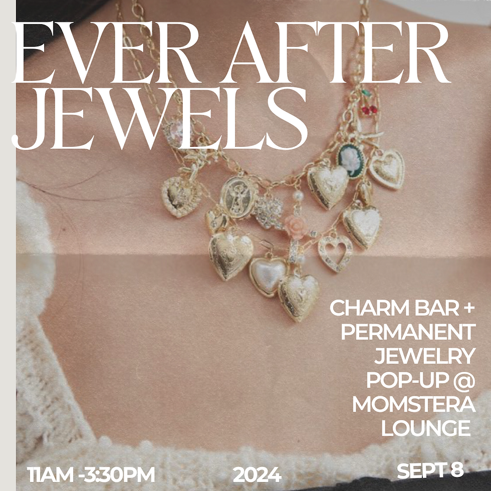 Charm Bar + Permanent Jewelry @ Momstera 