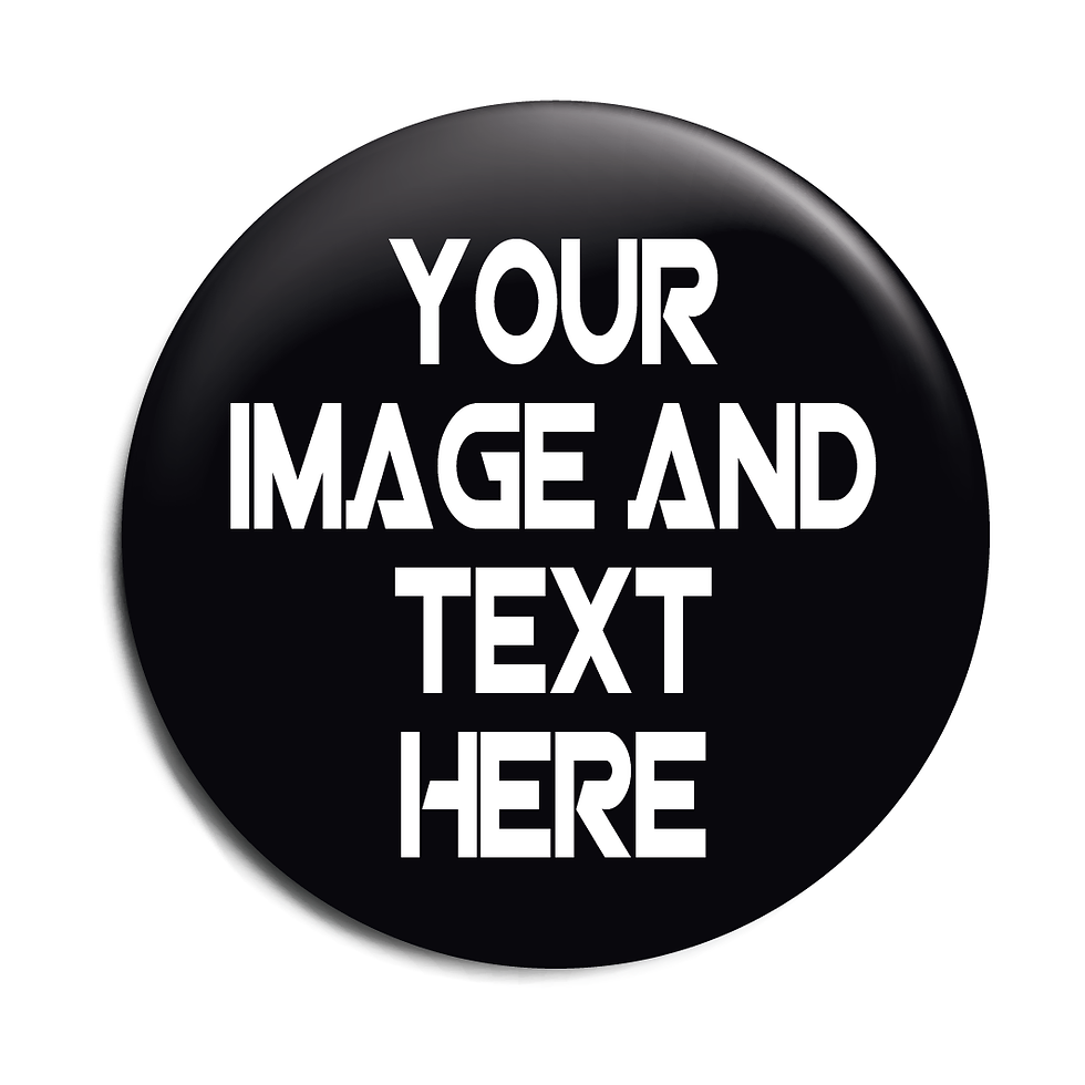 Thumbnail: Fully Personalised Button Badge 32mm - Your Image & Text on Custom Button Badge