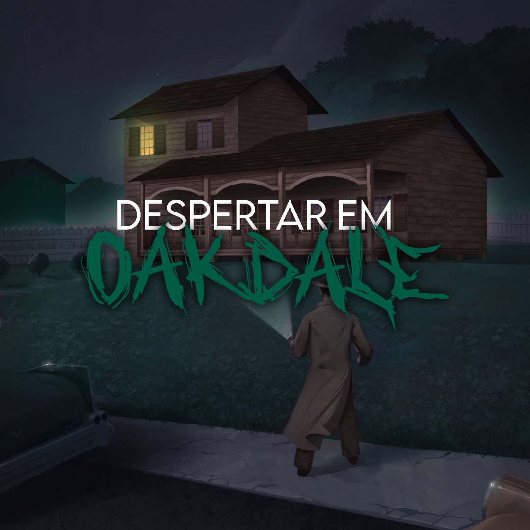 Título do cenário de RPG Despertar em Oakdale com homem iluminando uma casa à noite