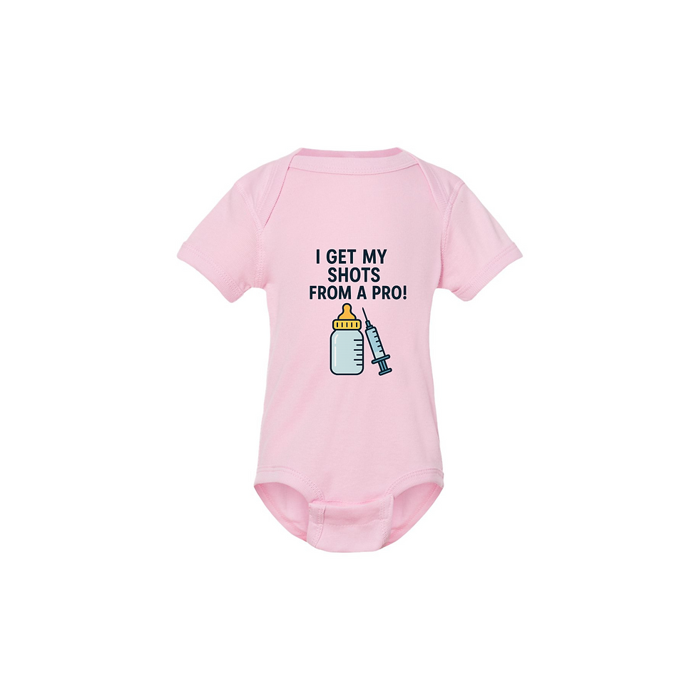 Thumbnail: I get my shots Onesie