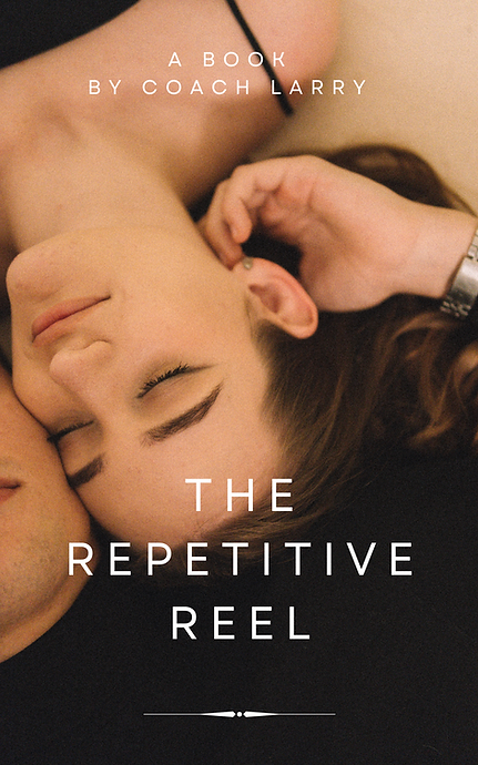 the repititive reel.png