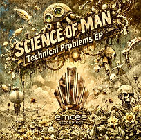 Technical Problems EP - Science Of Man
