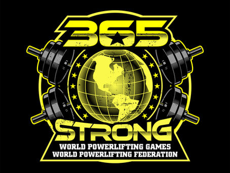 365 Strong Upcoming Events...Road to World Games 2021