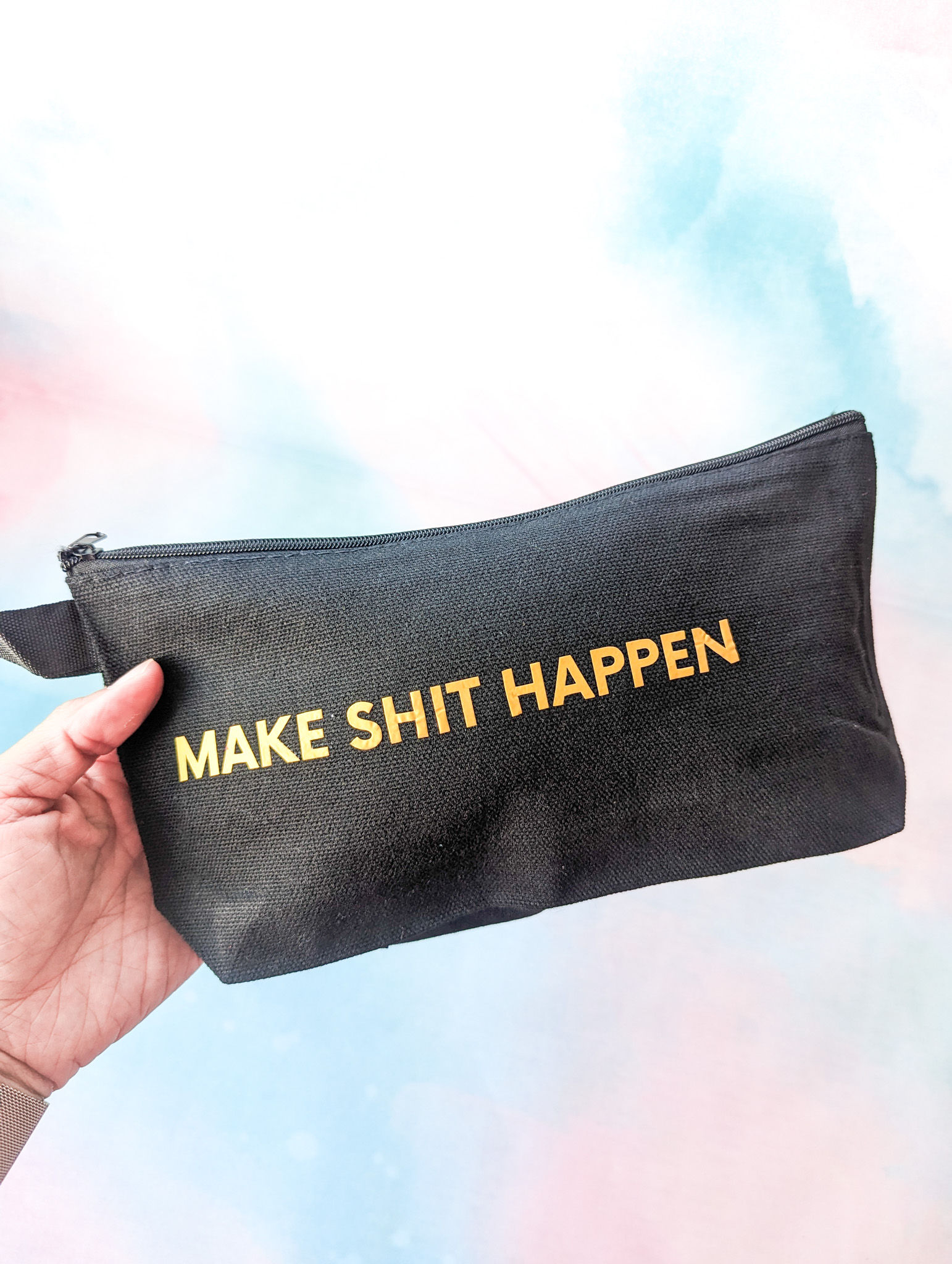 Make Shit Happen Canvas Zip Pouch