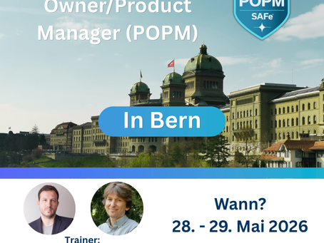 SAFe® POPM in Bern | Garantierte Durchführung | 28.–29. Mai 2026