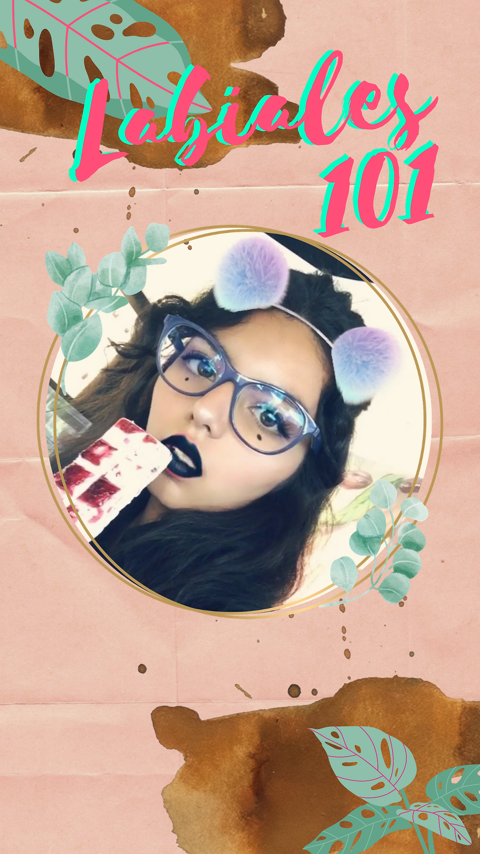 Labiales 101 pt 2