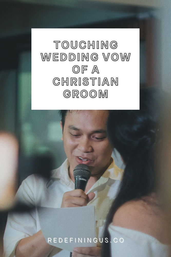 Wedding Vows of a Christian Groom (Tagalog)