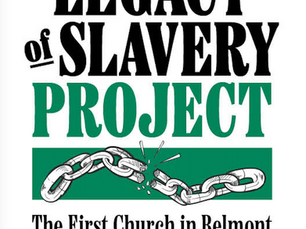 Legacy of Slavery Project: Sunday Morning Follow-up