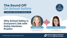 Why School Safety Is Everyone’s Job with Dr. Kathy Martinez-Prather  