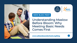Understanding Maslow Before Bloom: Why Meeting Basic Needs Comes First