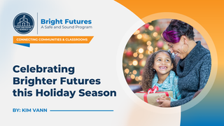 Celebrating Brighter Futures this Holiday Season