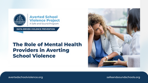 The Role of Mental Health Providers in Averting School Violence