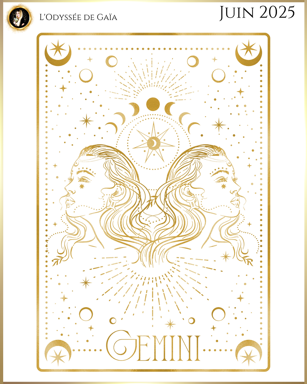 TAROSCOPE GEMEAUX JUIN 2025